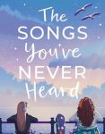 The songs You've never heard